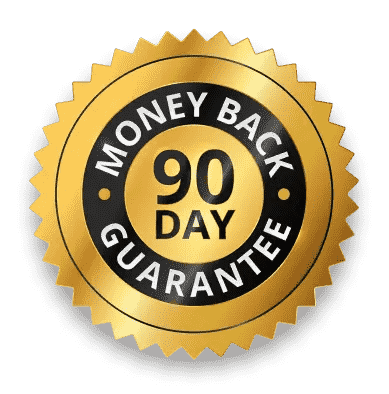 90 Days Money Back Guarantee